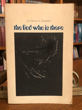 Load image into Gallery viewer, The God who is there, by Francis A. Schaeffer
